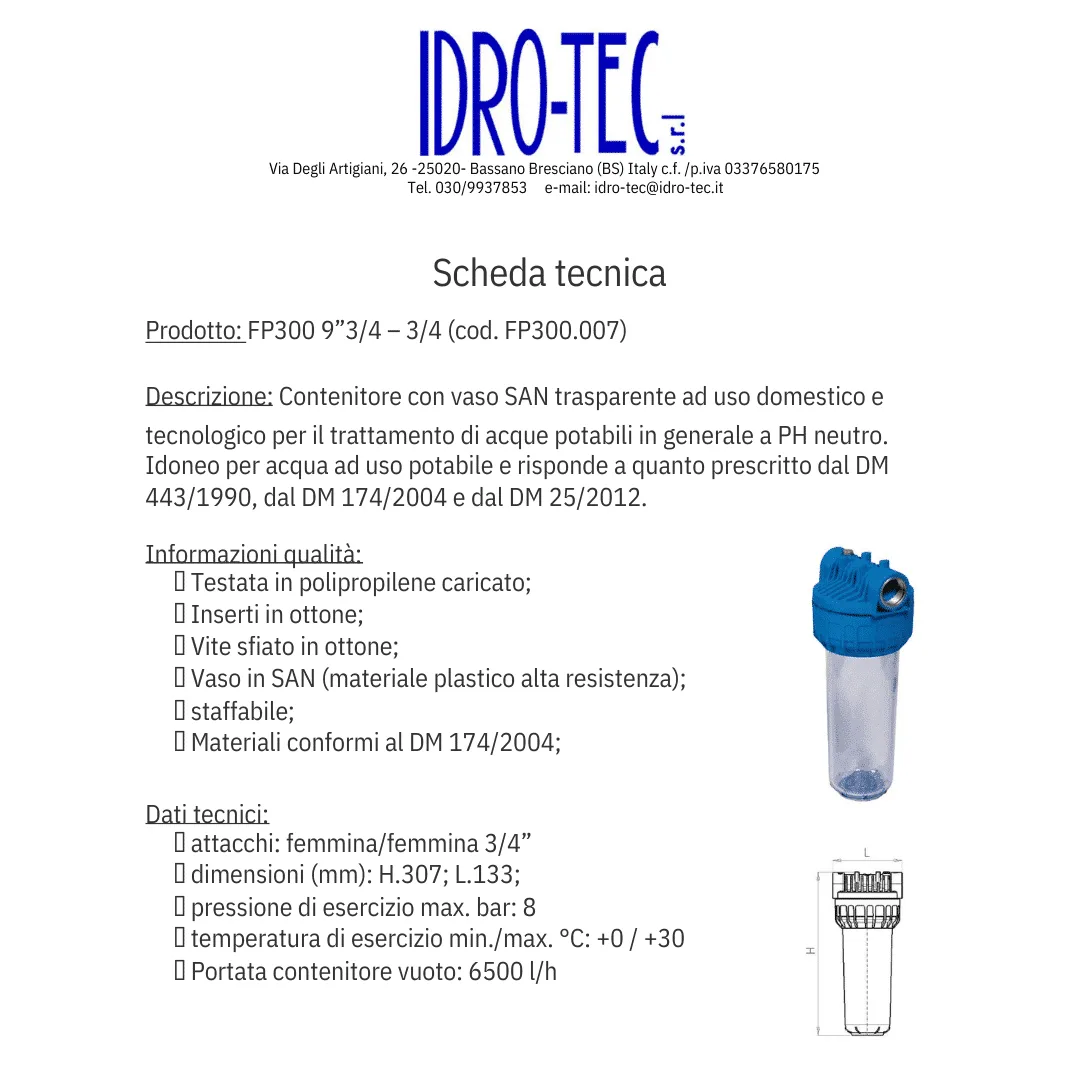 Idro-Tec FP300 Contenitore Filtro 9 3/4" – Attacchi 3/4" - immagine 2